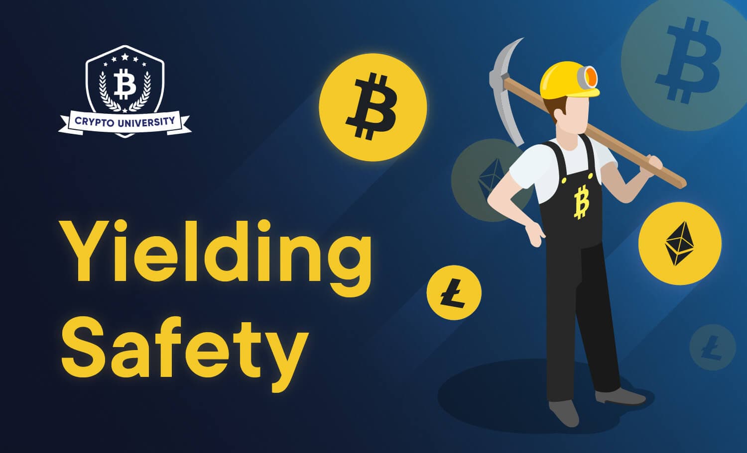Yielding Safety