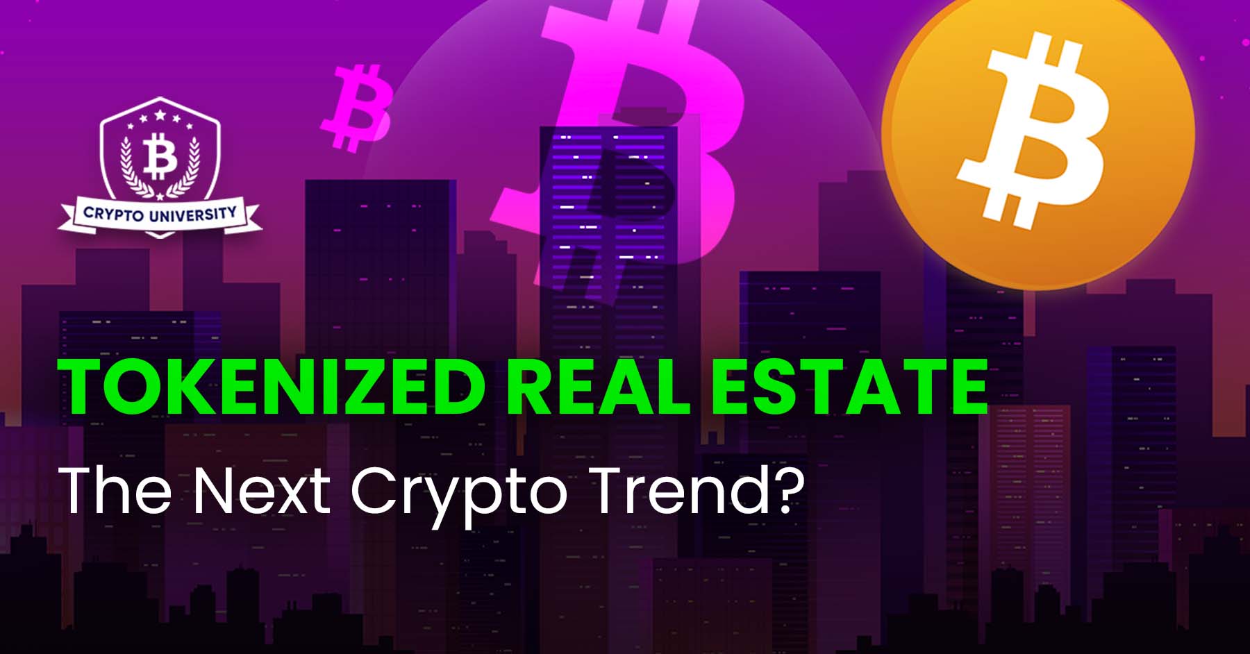 Tokenized Real Estate - The Next Crypto Trend?