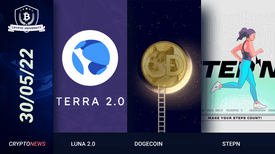 LUNA 2.0 Starts Trading, SpaceX Merch To Accept DOGE, STEPN Blocks Chinese Users