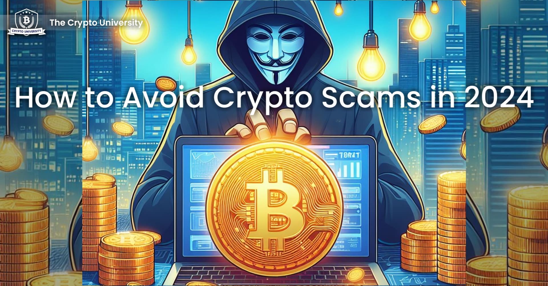 How to Avoid Crypto Scams in 2024