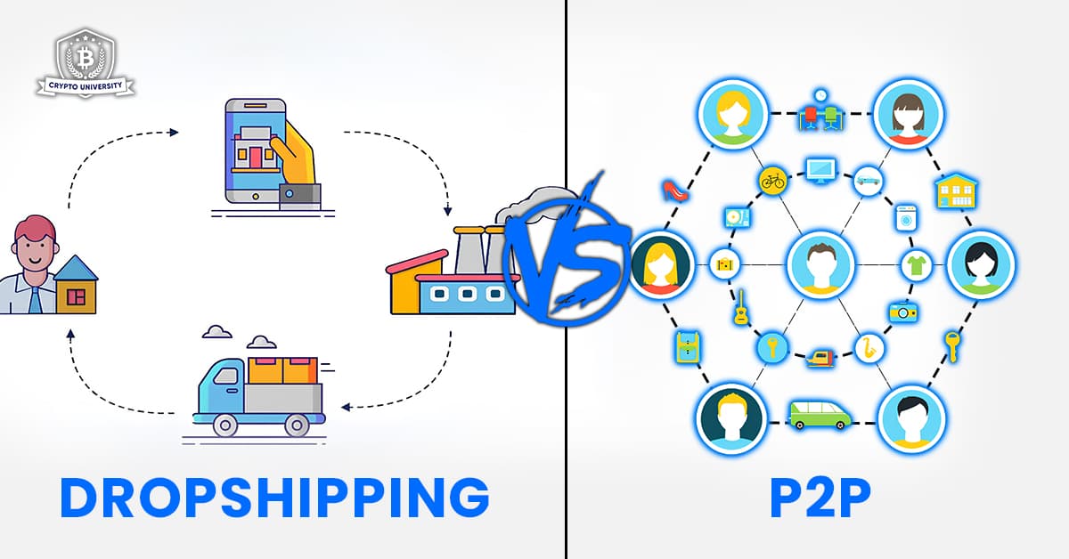 Dropshipping vs P2P: Which one is better in 2024